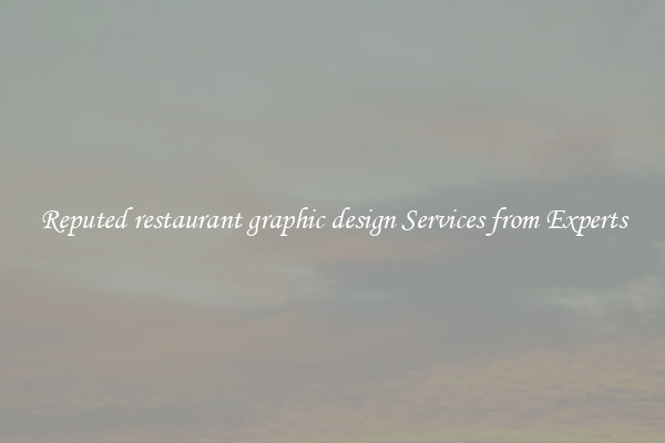 Reputed restaurant graphic design Services from Experts