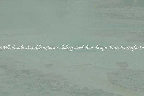 Buy Wholesale Durable exterior sliding steel door design From Manufacturers