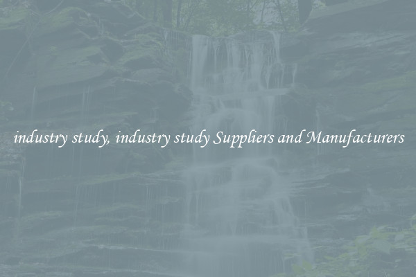 industry study, industry study Suppliers and Manufacturers