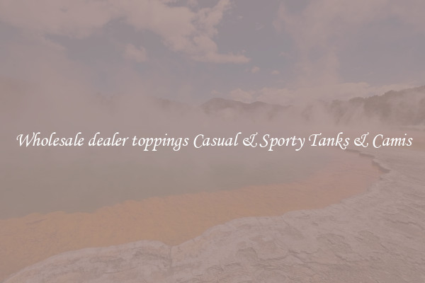 Wholesale dealer toppings Casual & Sporty Tanks & Camis